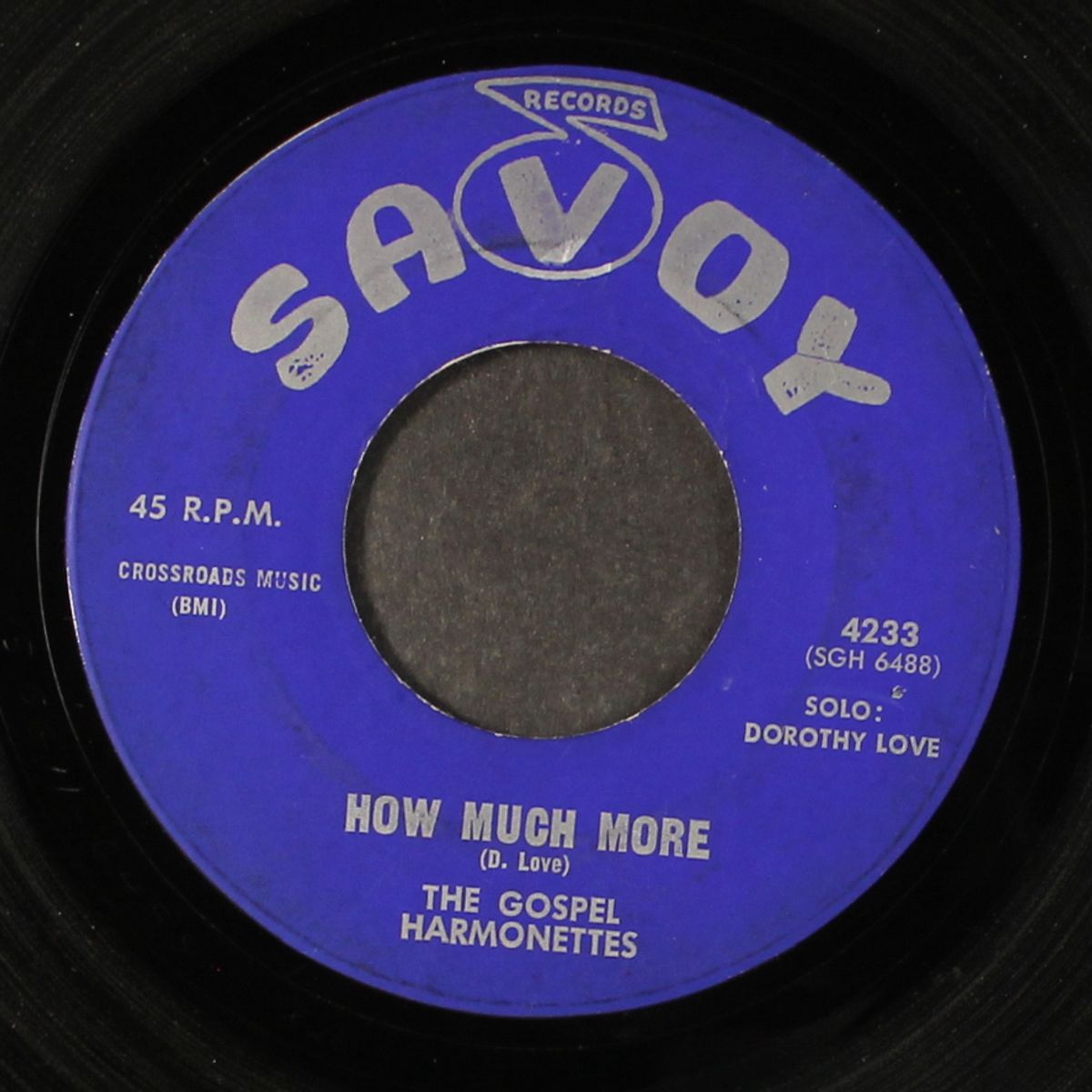 how much more / that kind of god by GOSPEL HARMONETTS