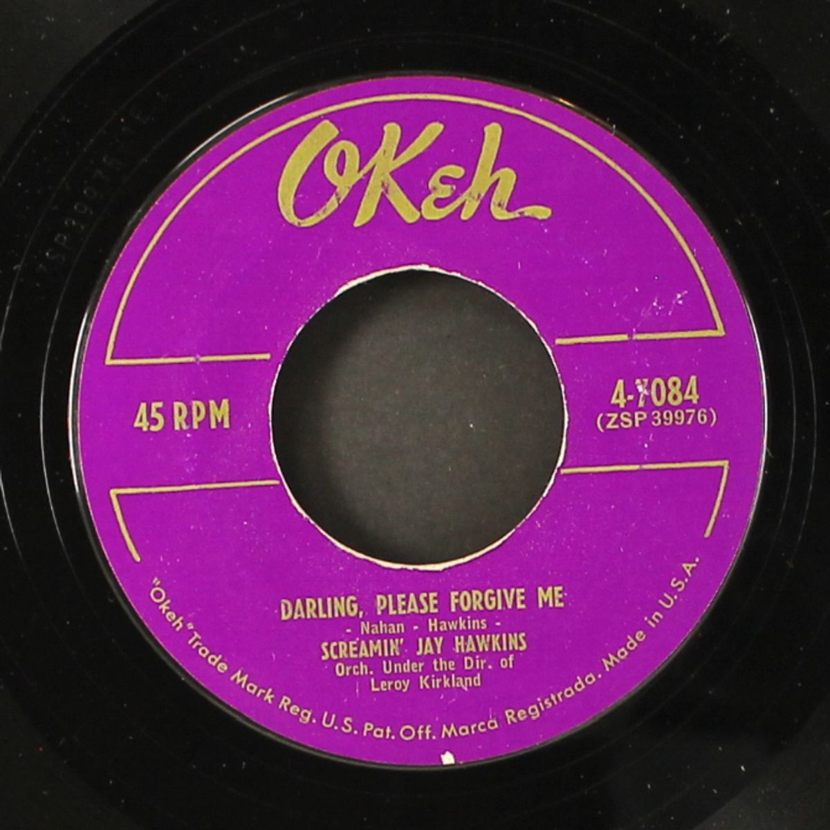 you made me love you / darling, please forgive me by SCREAMIN' JAY HAWKINS