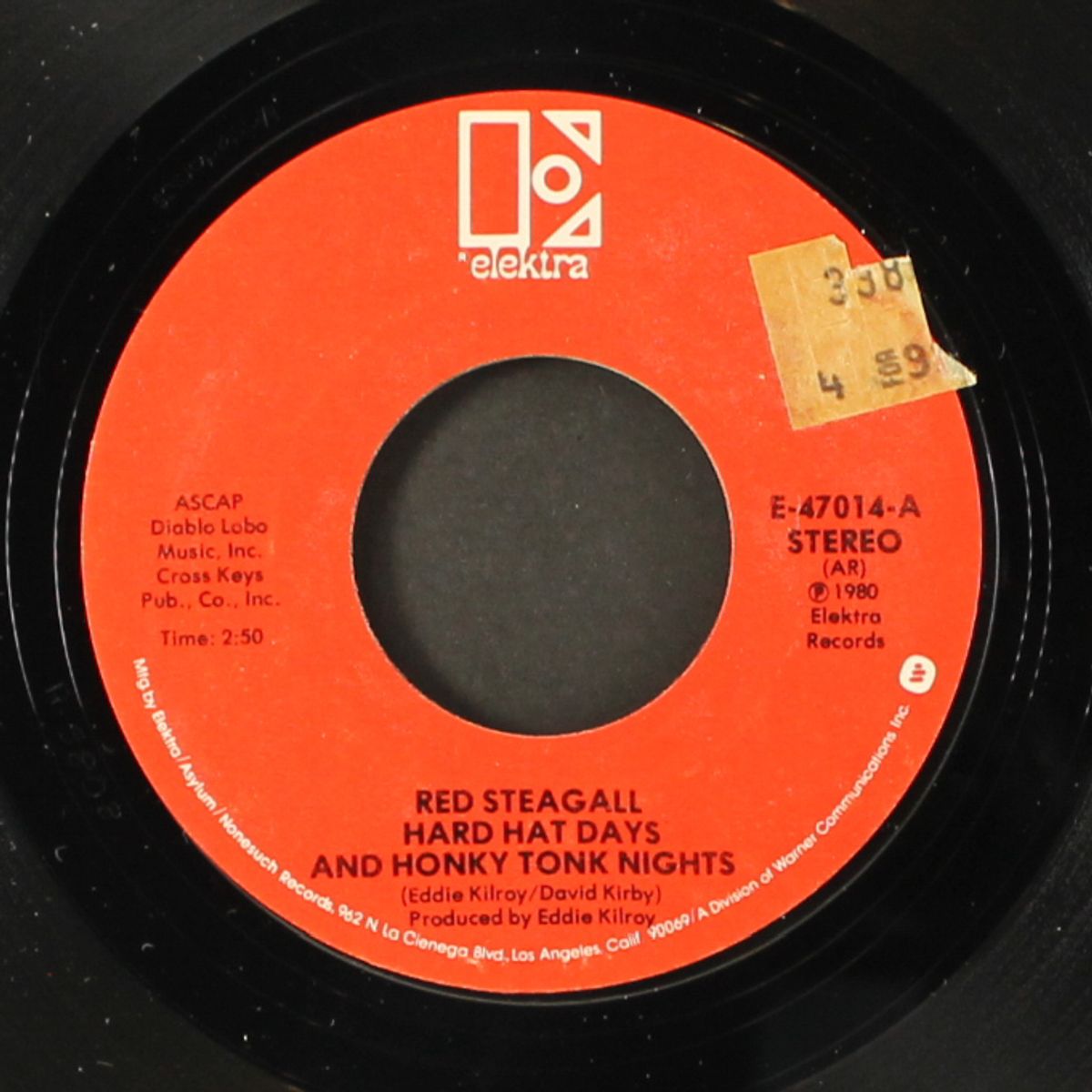 hard hat days and honky tonk nights / last call for alcohol by RED STEAGALL