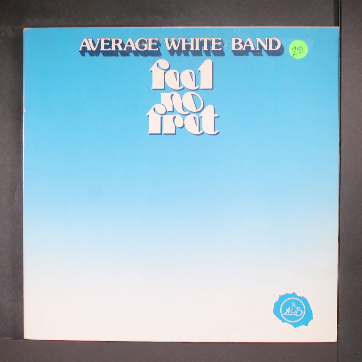 feel no fret by AVERAGE WHITE BAND