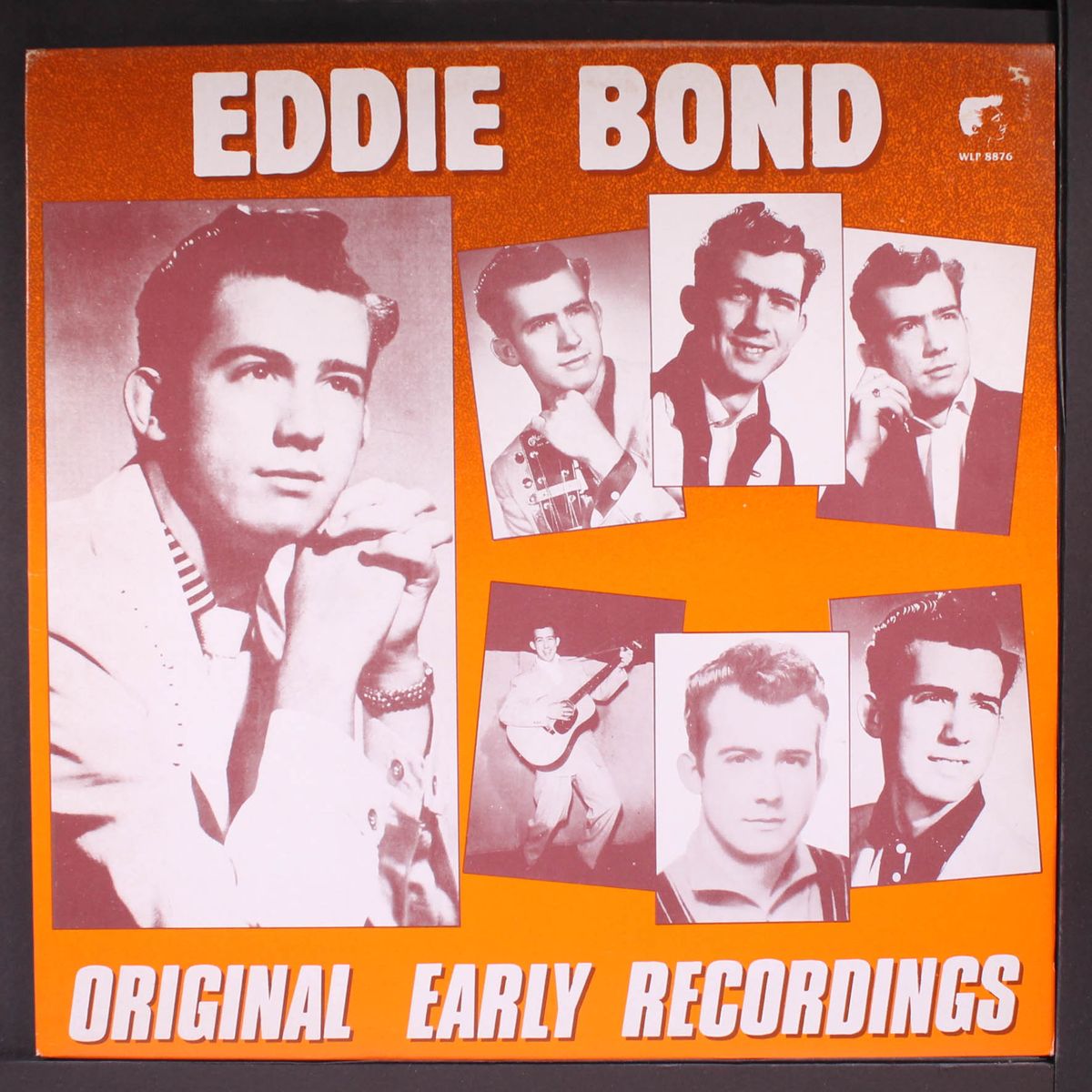 original early recordings by EDDIE BOND
