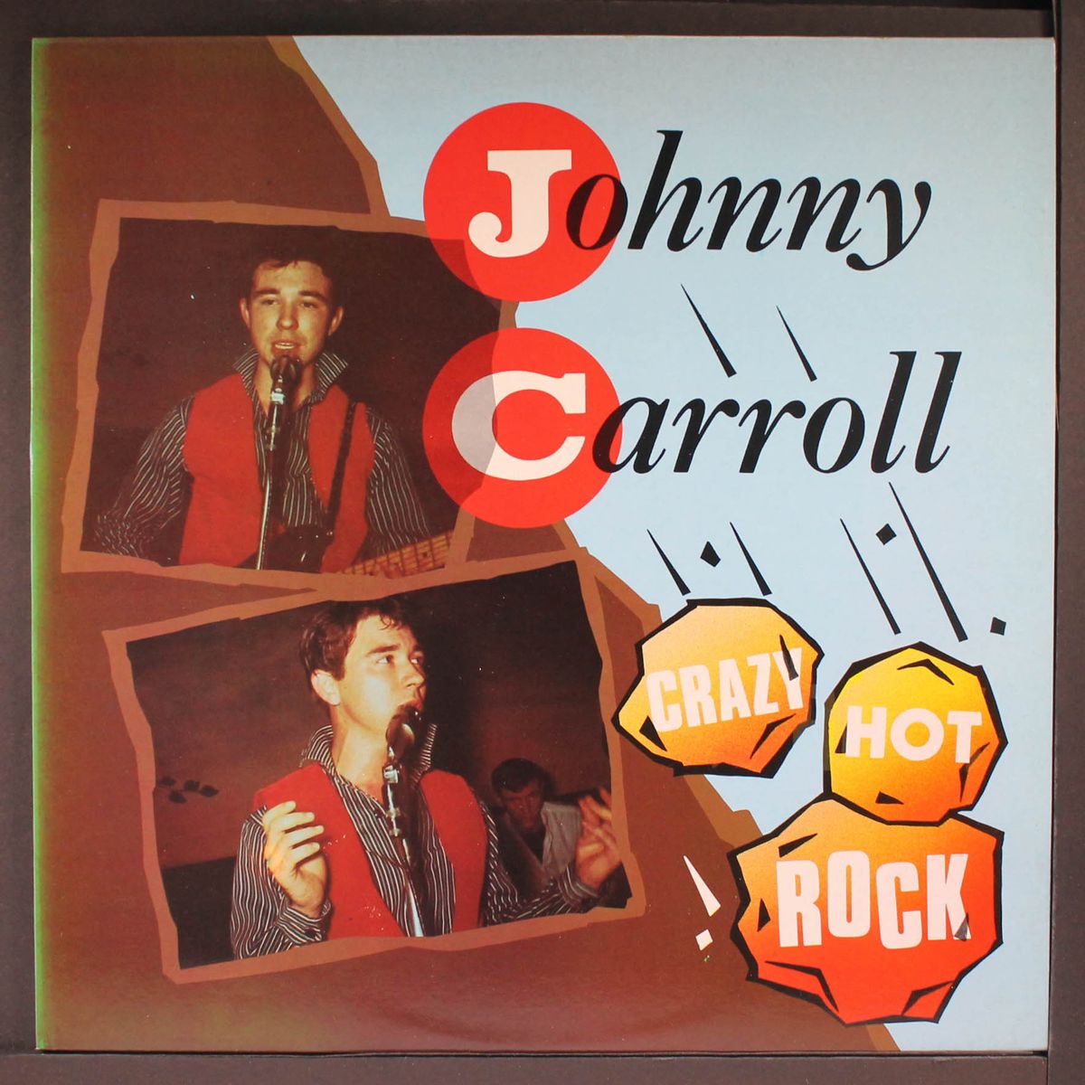 crazy hot rock by JOHNNY CARROLL