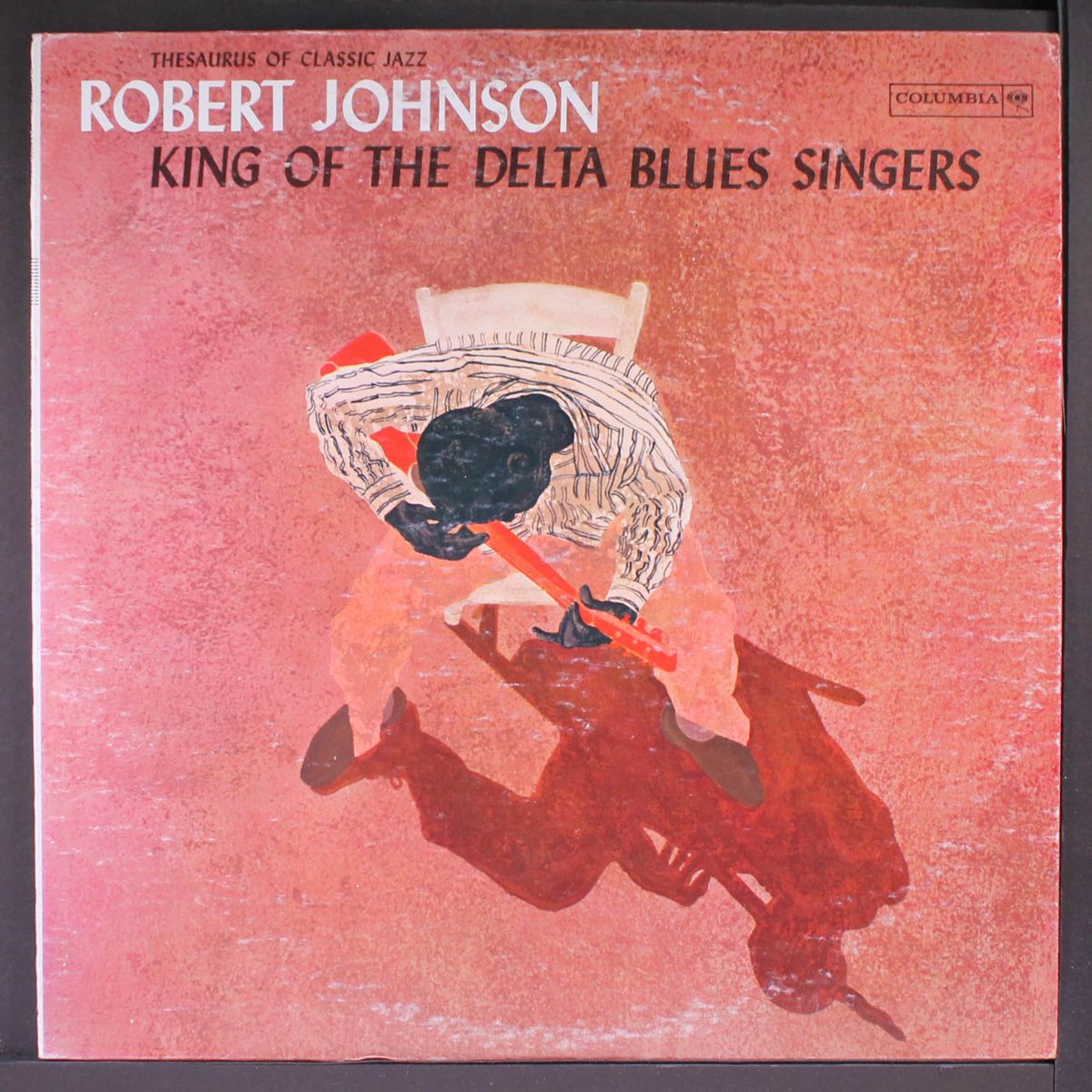 king of the delta blues singers by ROBERT JOHNSON