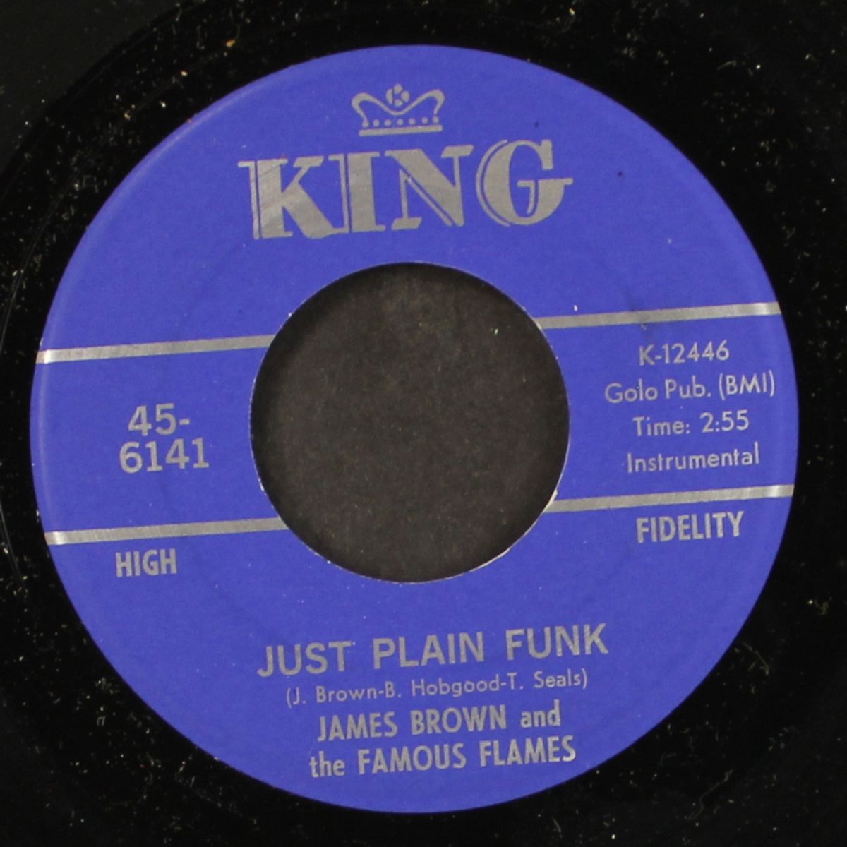 just plain funk / i guess i'll have to cry, cry, cry by JAMES BROWN