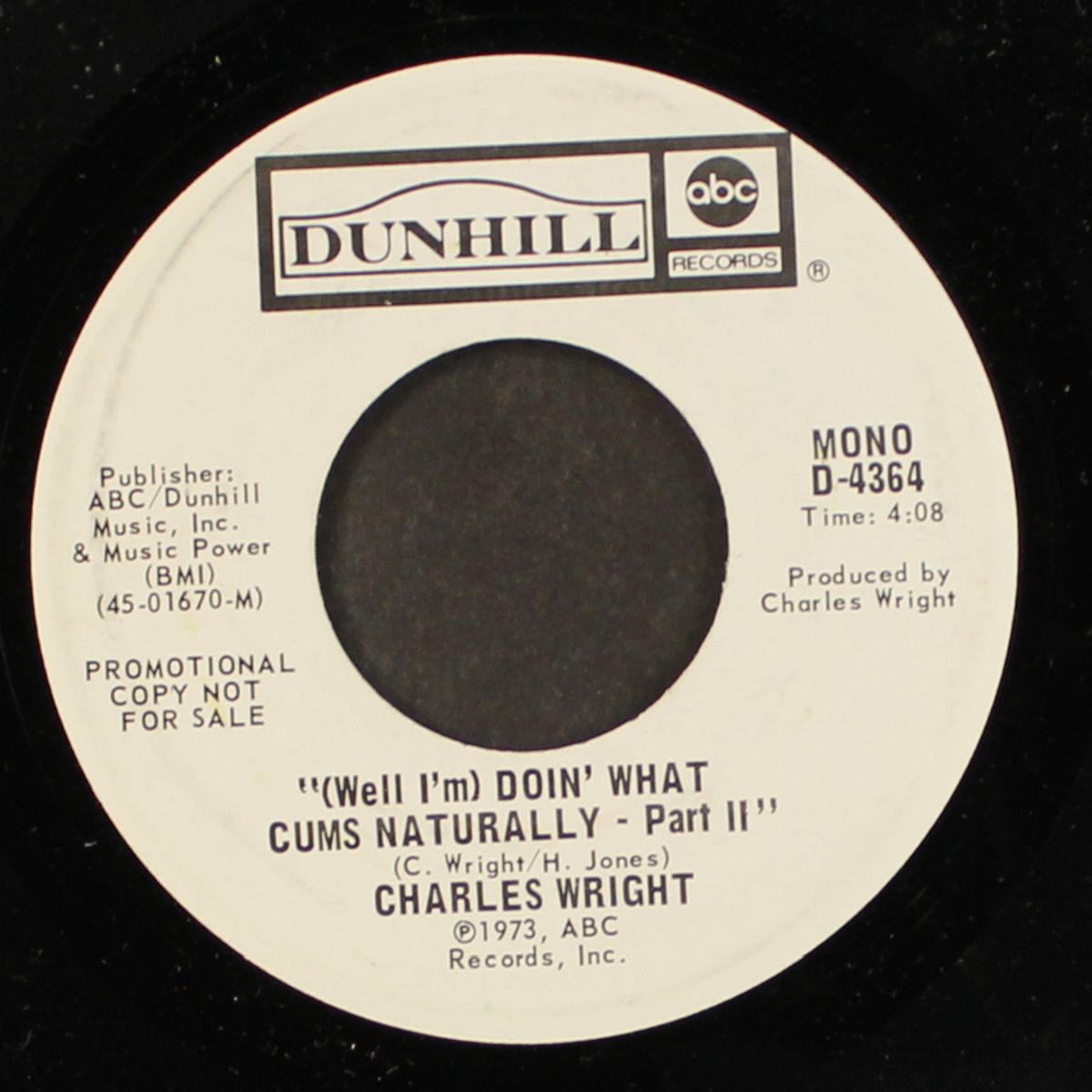 (well i'm) doin' what cums naturally / part 2 by CHARLES WRIGHT