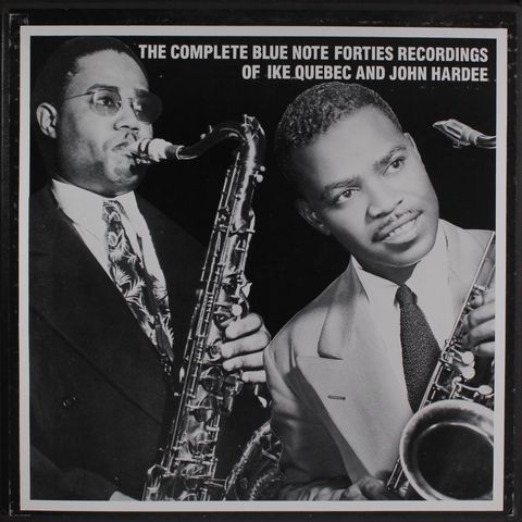 IKE QUEBEC & JOHN HARDEE