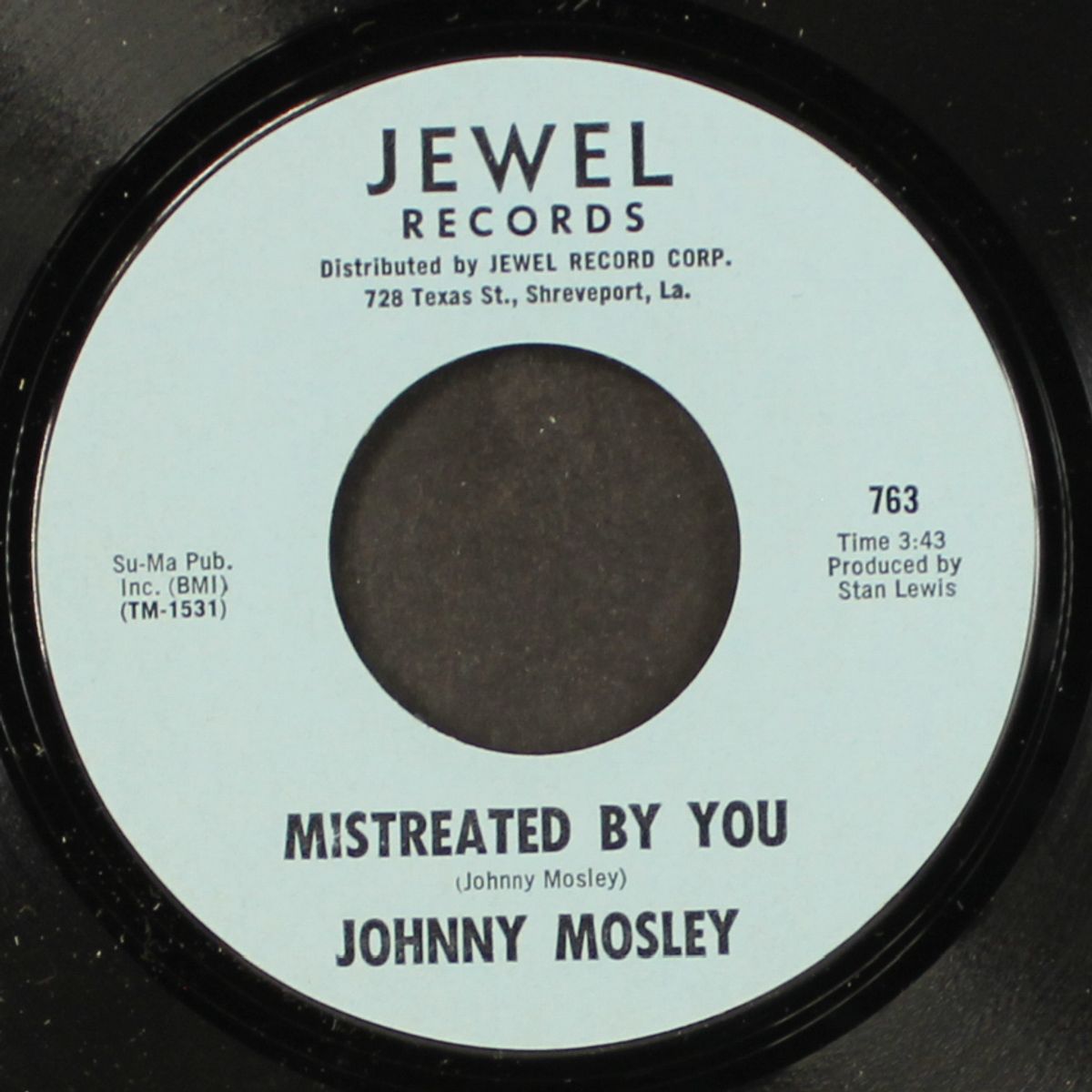 i love her, i need her / mistreated by you by JOHNNY MOSLEY