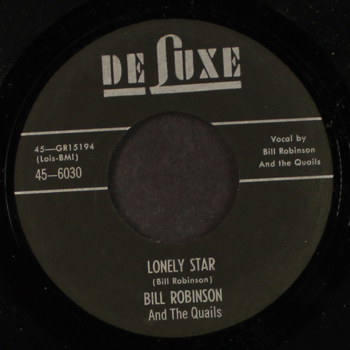 lonely star / quit pushin' by BILL ROBINSON & QUAILS