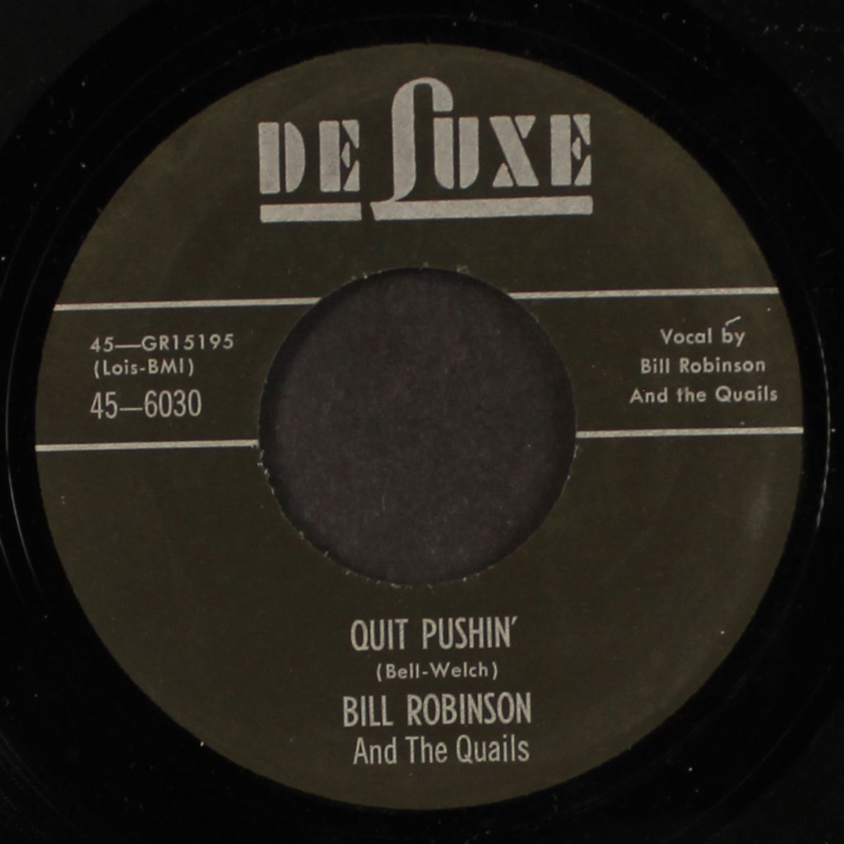 lonely star / quit pushin' by BILL ROBINSON & QUAILS