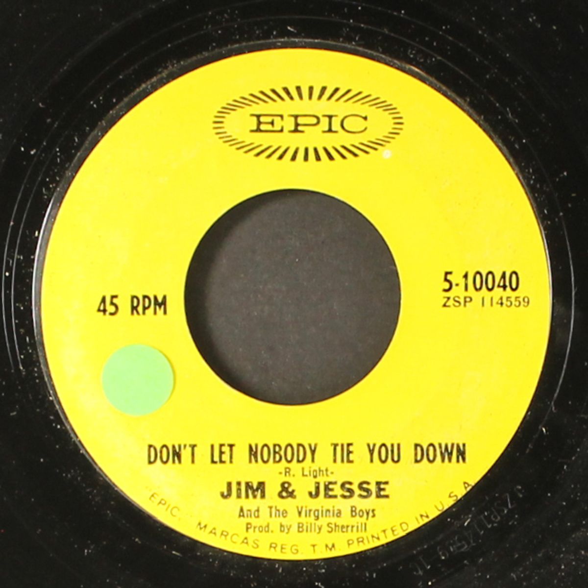 don't let nobody tie you down / if you've seen one you've seen them all by JIM & JESSE