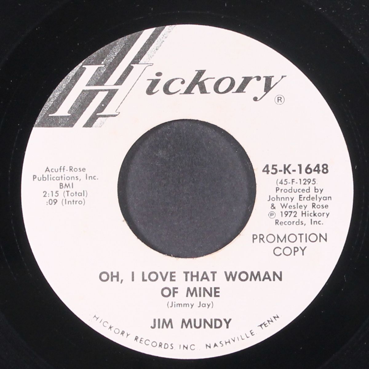 if you got it, flaunt it / i love that woman of mine by JIM MUNDY
