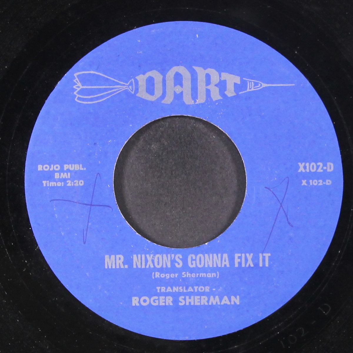 my whole world / mr. nixon's gonna fix it by ROGER SHERMAN
