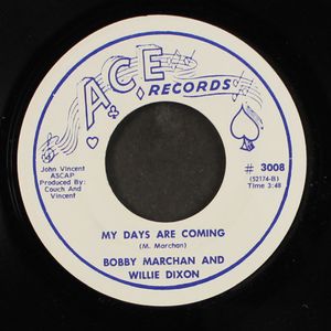BOBBY MARCHAN & WILLIE DIXON