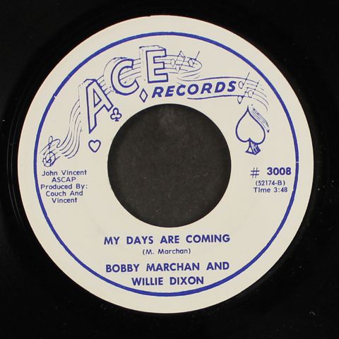 BOBBY MARCHAN & WILLIE DIXON