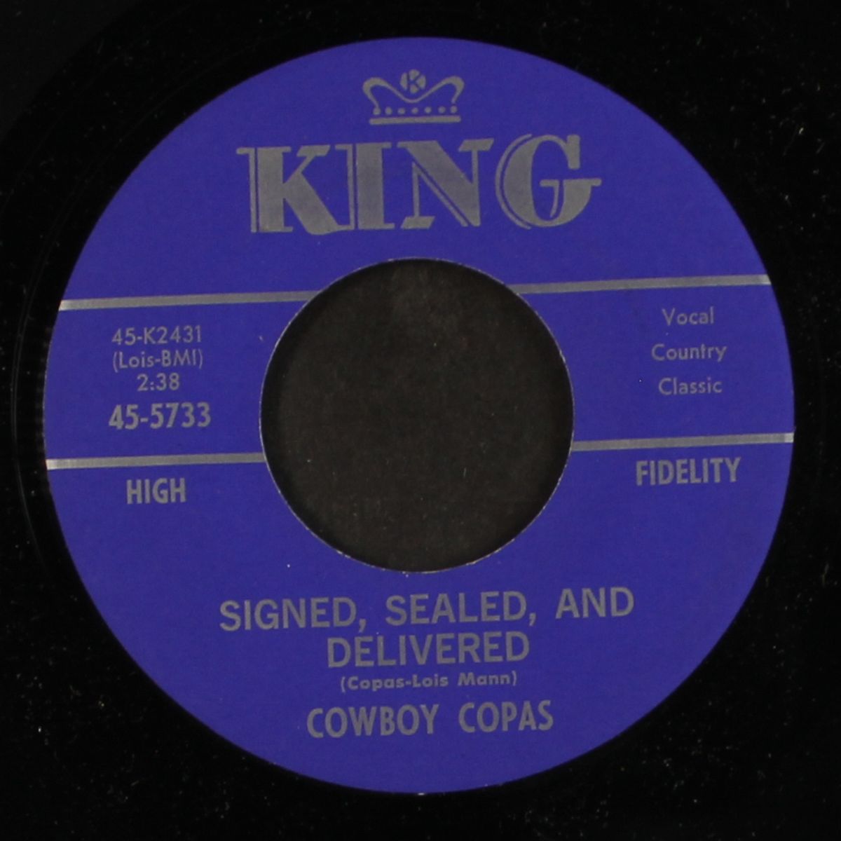 signed, sealed, and delivered / the hopes of a broken heart by COWBOY COPAS
