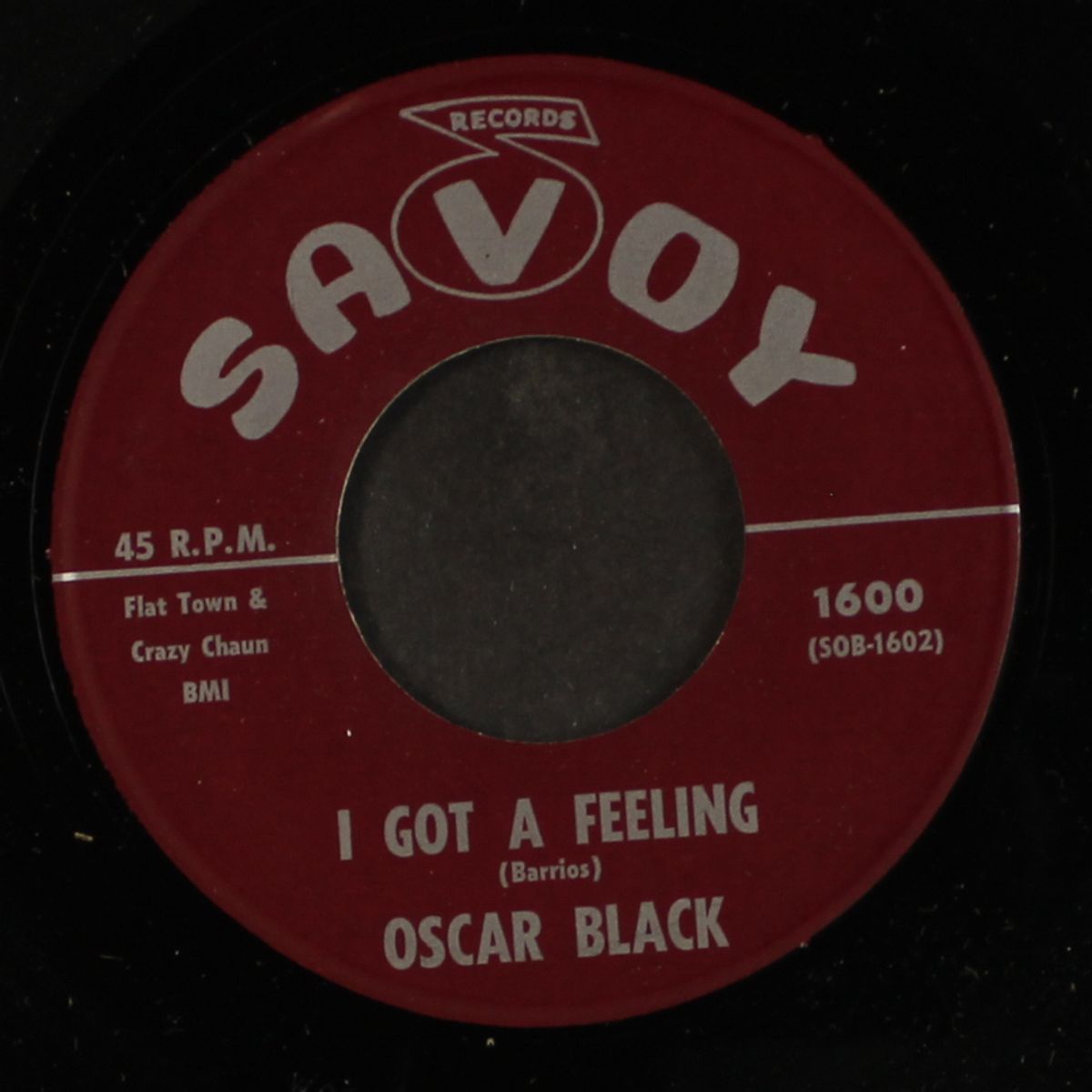 i'm a fool to care / i got a feeling by OSCAR BLACK