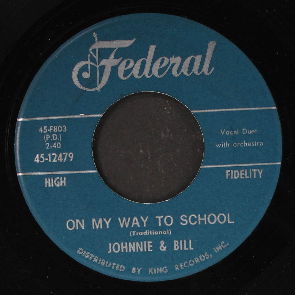 on my way to school / teen age version by JOHNNIE & BILL