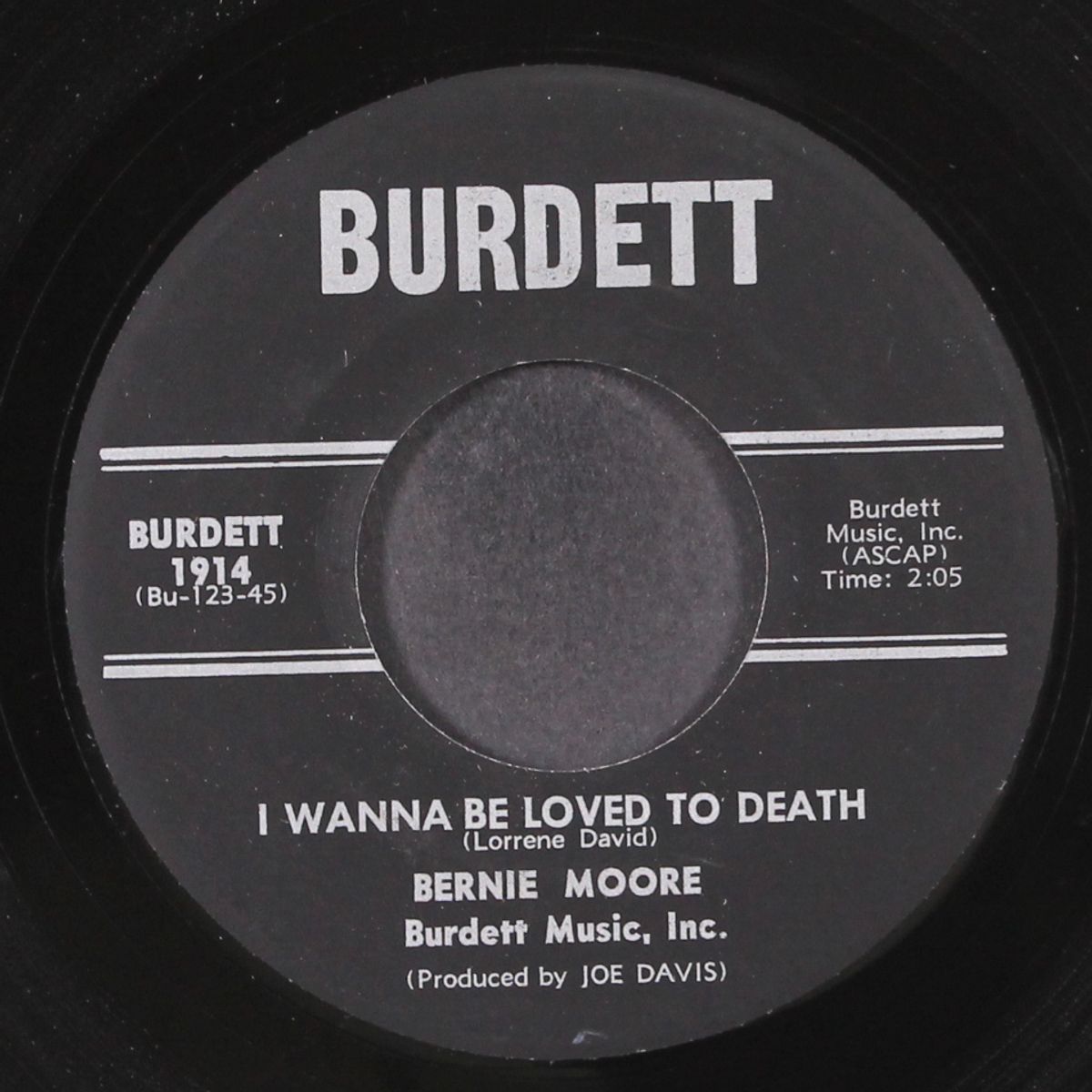 i wanna be loved to death / that's the way it goes by BERNIE MOORE