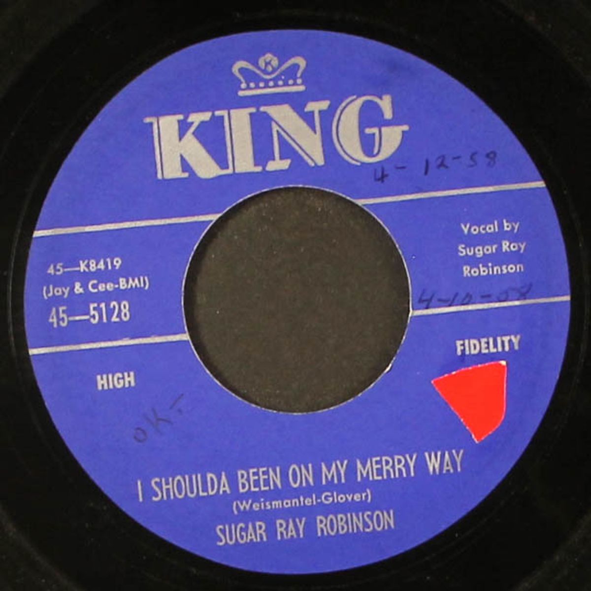 knock him down whiskey / i shoulda been on my merry way by SUGAR RAY ROBINSON