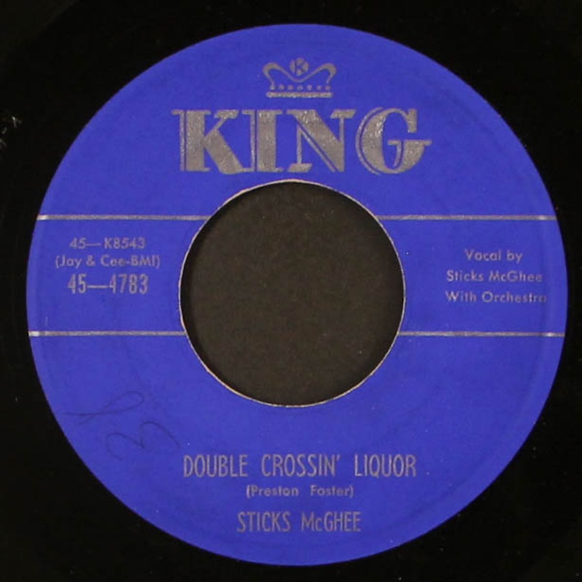 double crossin' liquor / six to eight by STICKS MCGHEE