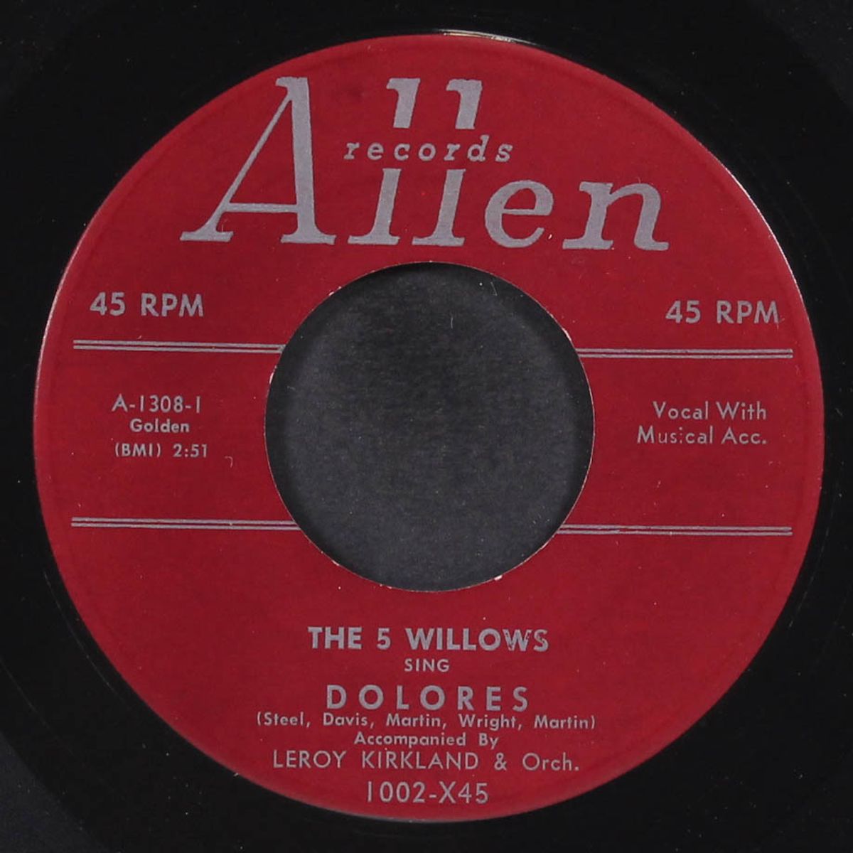 dolores / all night long by 5 WILLOWS
