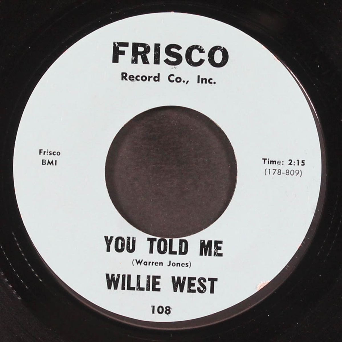 i need your love (baby) / you told me by WILLIE WEST