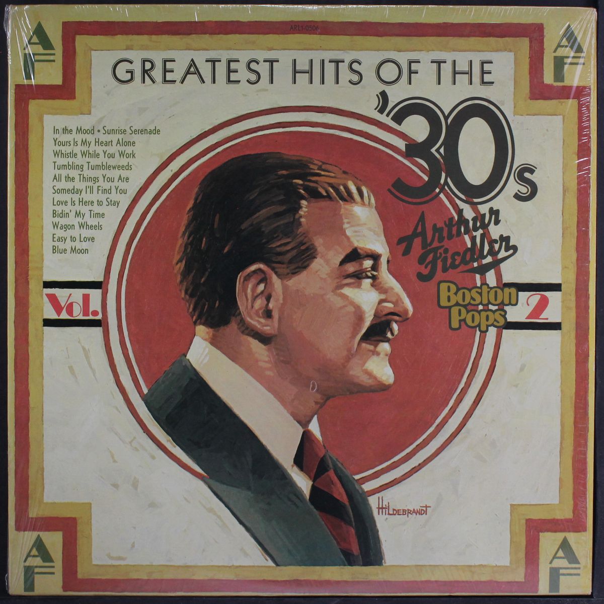 greatest hits of the '30's by ARTHUR FIEDLER & BOSTON POPS