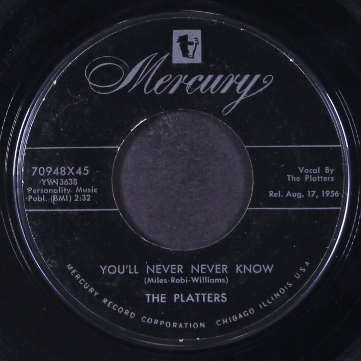 you'll never never know / it isn't right by PLATTERS