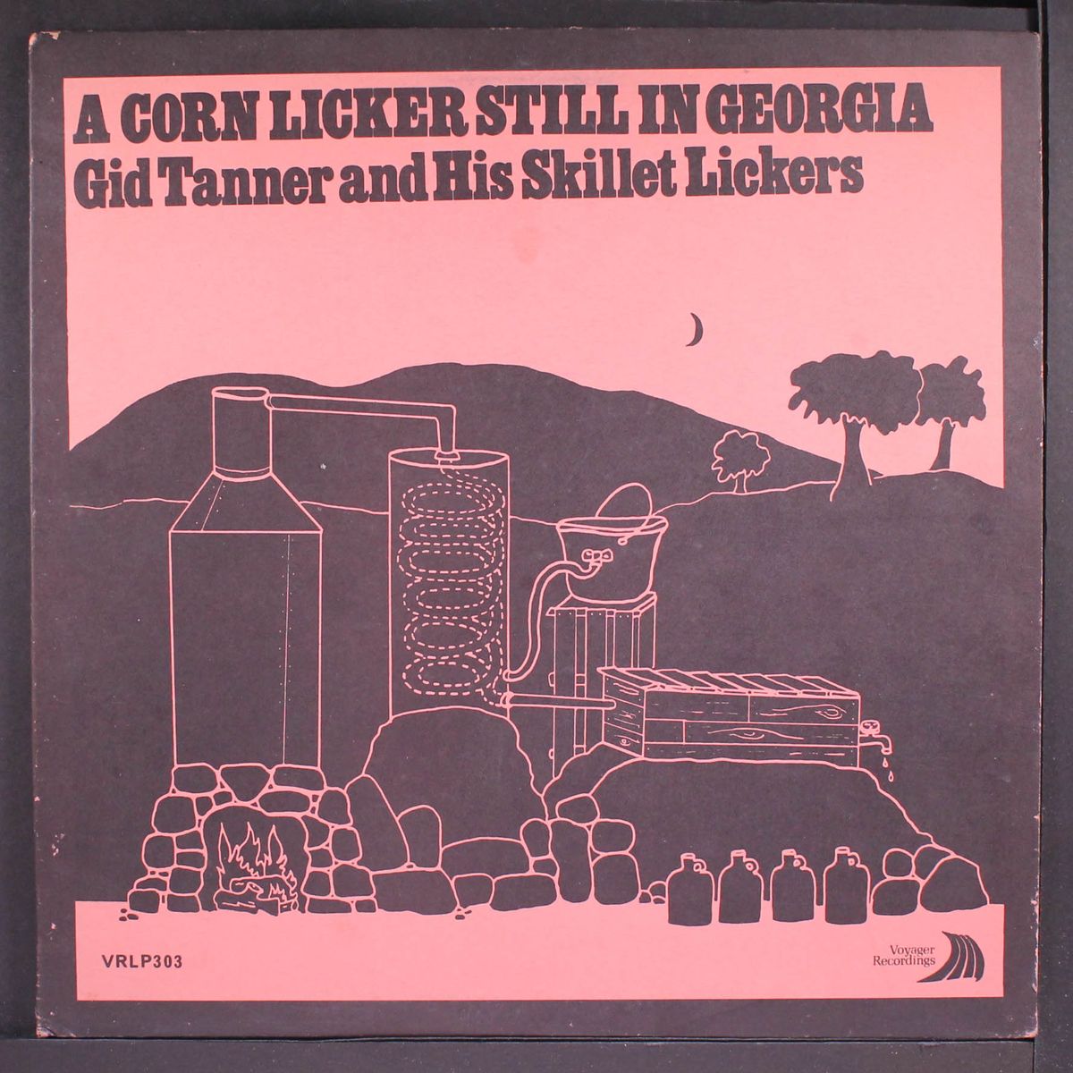 a corn licker still in georgia by GID TANNER & SKILLET LICKERS