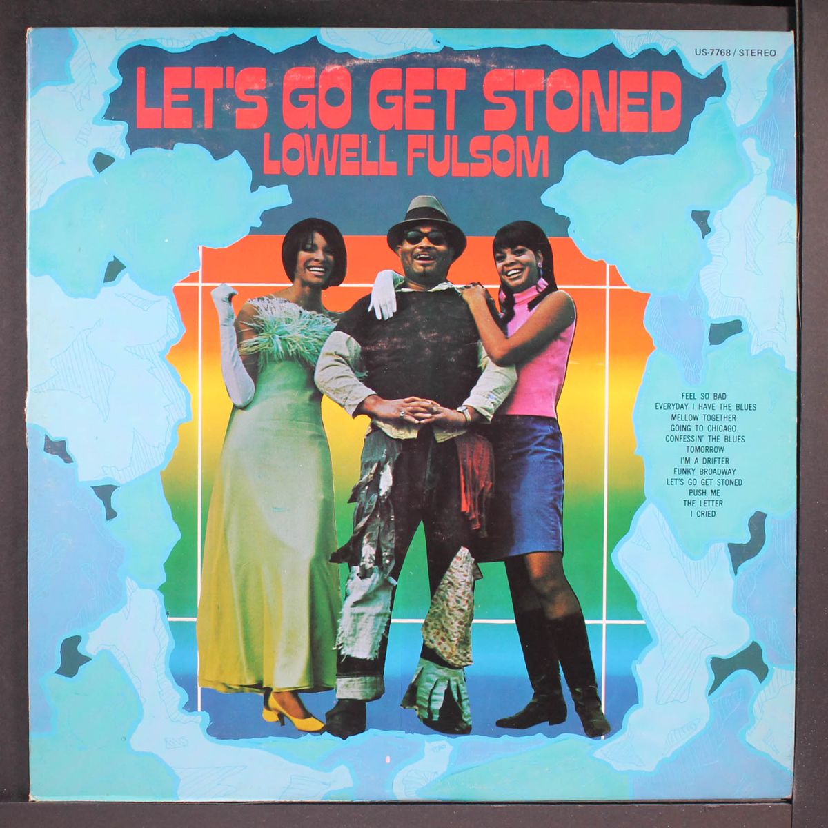 let's go get stoned by LOWELL FULSOM