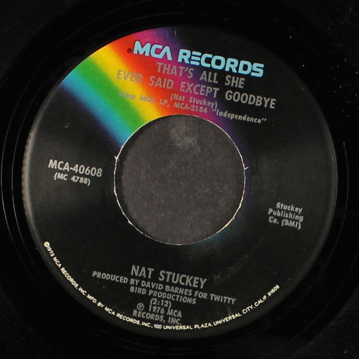 after the lovin' has passed / that's all she ever said except good bye by NAT STUCKEY