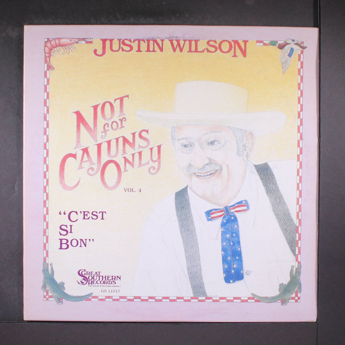not for cajuns only, vol. 4 by JUSTIN WILSON