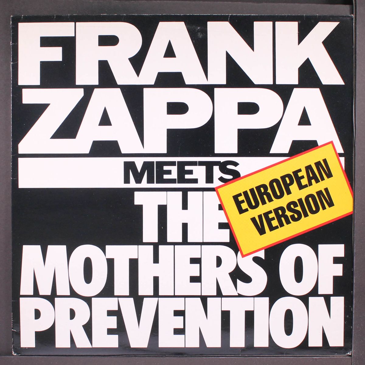 meets the mothers of prevention by FRANK ZAPPA