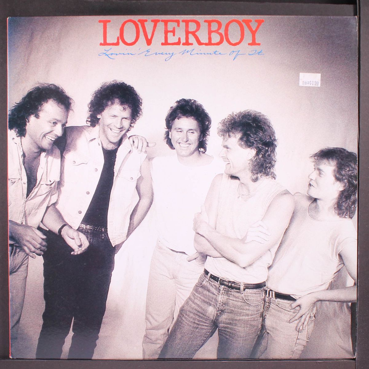 lovin' every minute of it by LOVERBOY