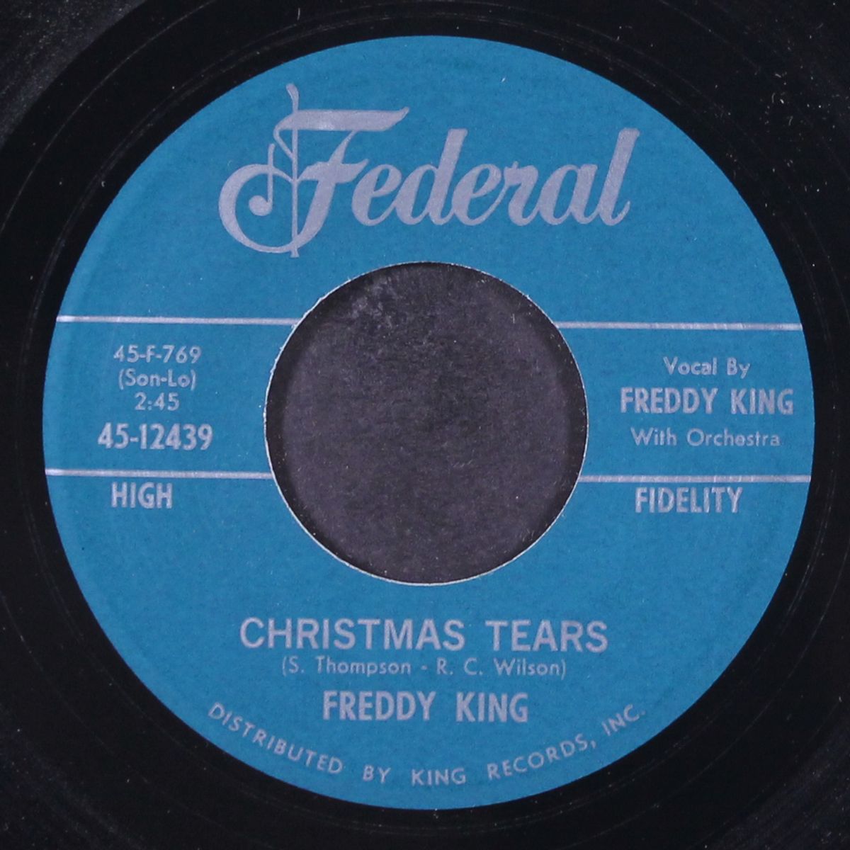 christmas tears / i hear jingle bells by FREDDY KING