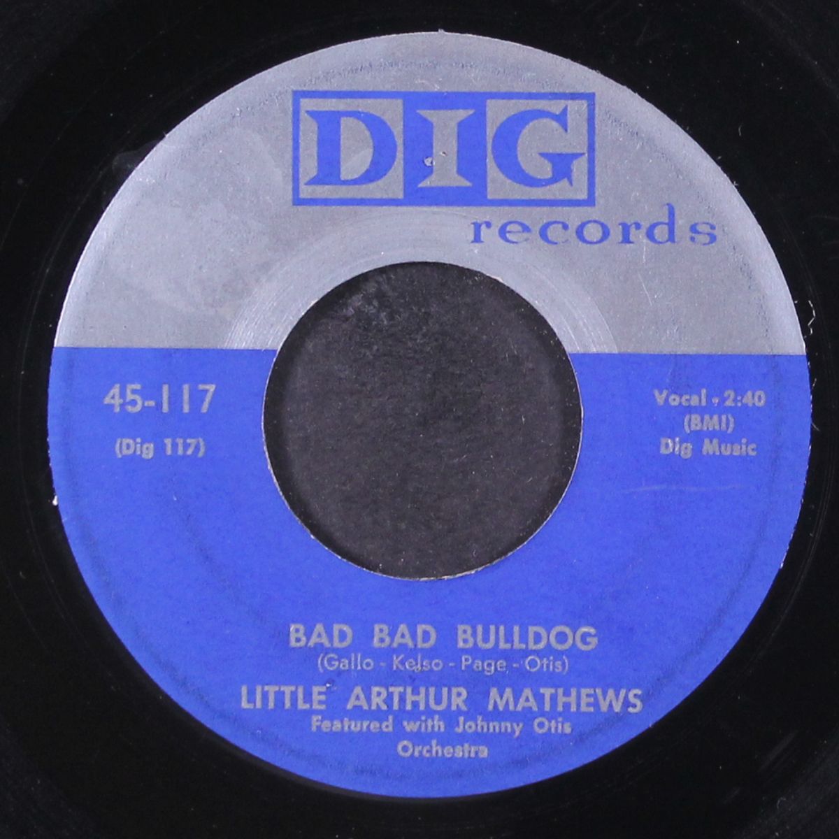 hot diggitty dog / bad bad bulldog by LITTLE ARTHUR MATHEWS