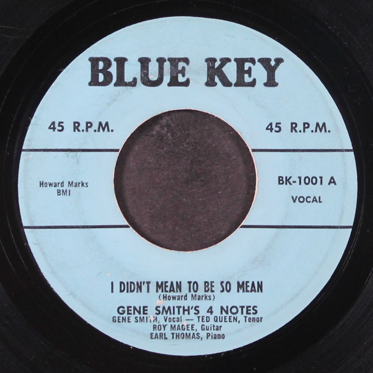 i didn't mean to be so mean / wicked city woman by GENE SMITH'S 4 NOTES
