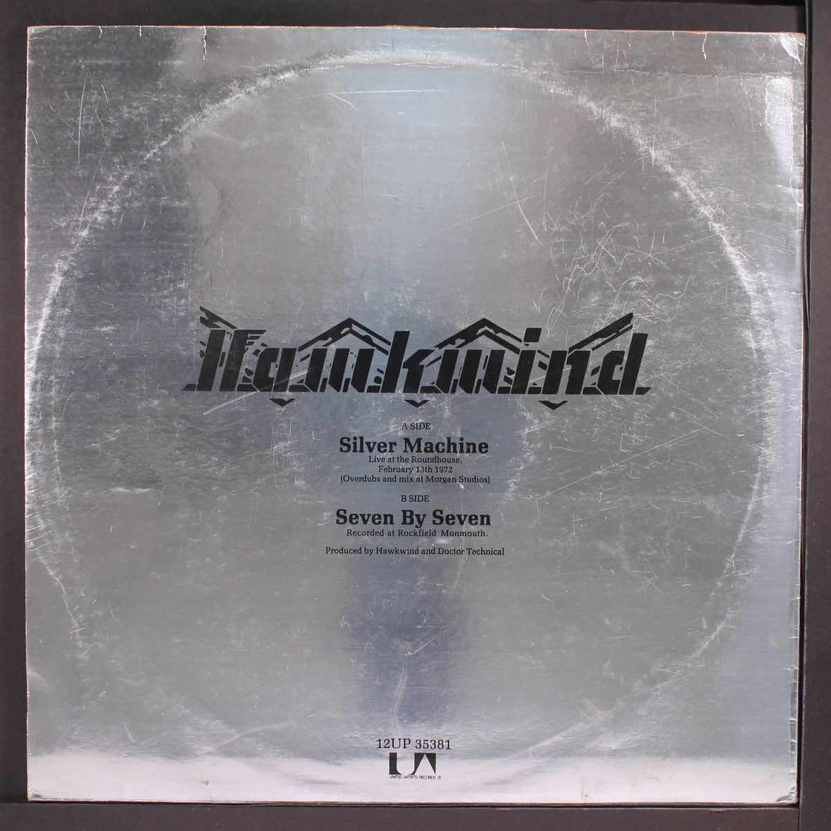 silver machine / seven by seven by HAWKWIND