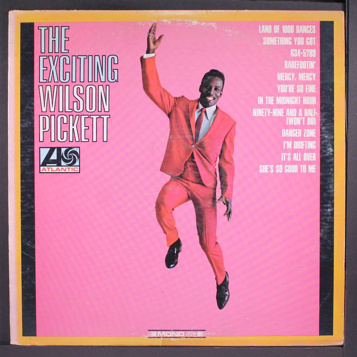 the exciting wilson pickett by WILSON PICKETT