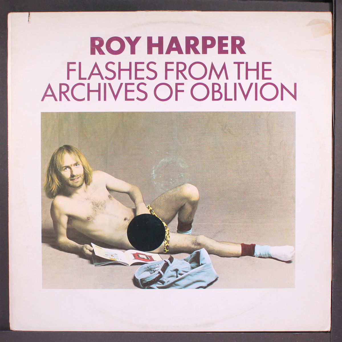 flashes from the archives of oblivion by ROY HARPER