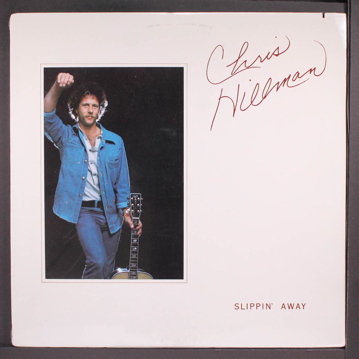 slippin' away by CHRIS HILLMAN