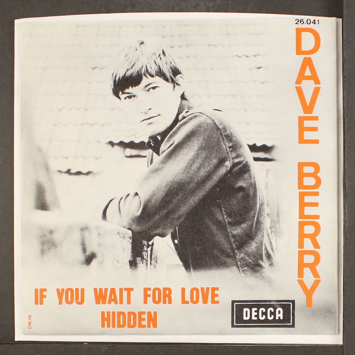if you wait for love / hidden by DAVE BERRY