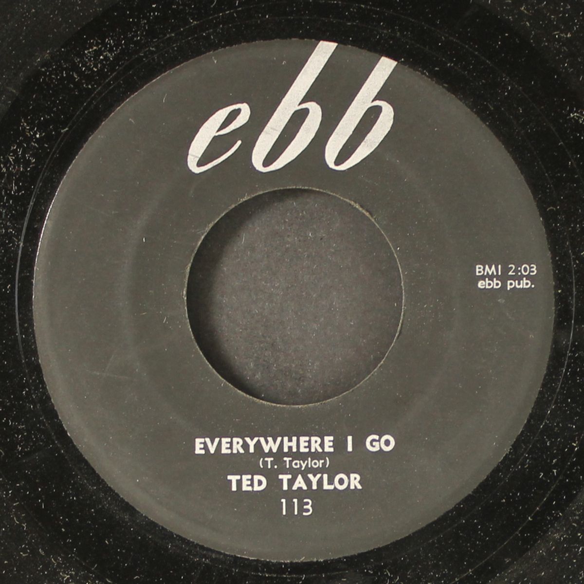 days are dark / everywhere i go by TED TAYLOR