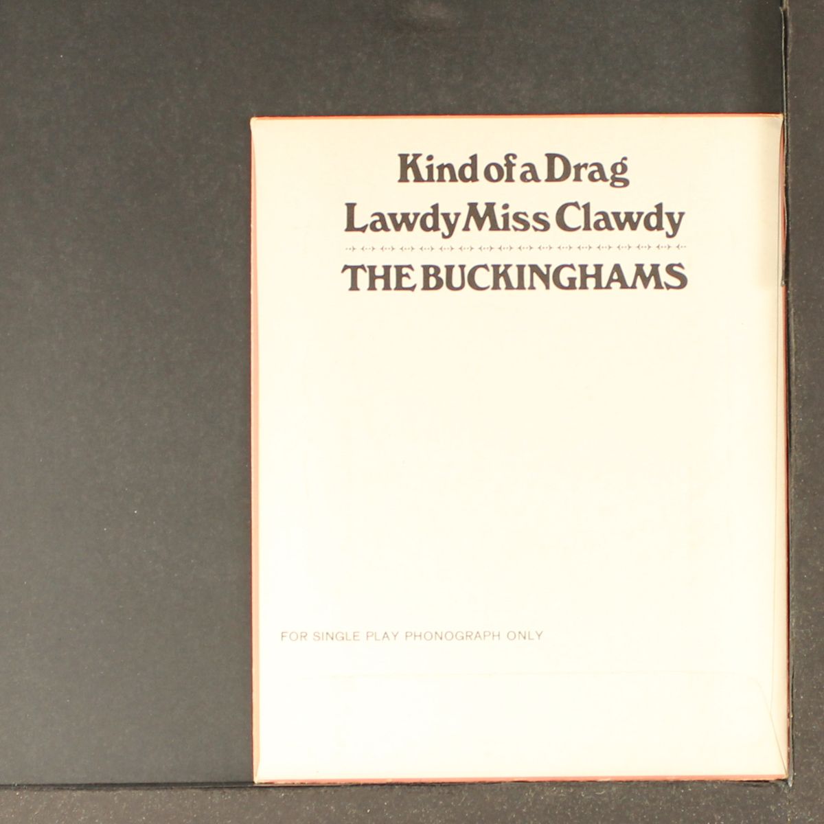 kind of a drag by BUCKINGHAMS
