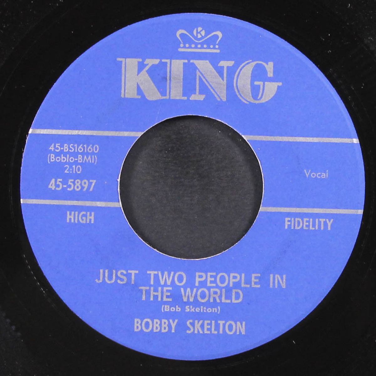 just two people in the world / it goes without saying by BOBBY SKELTON