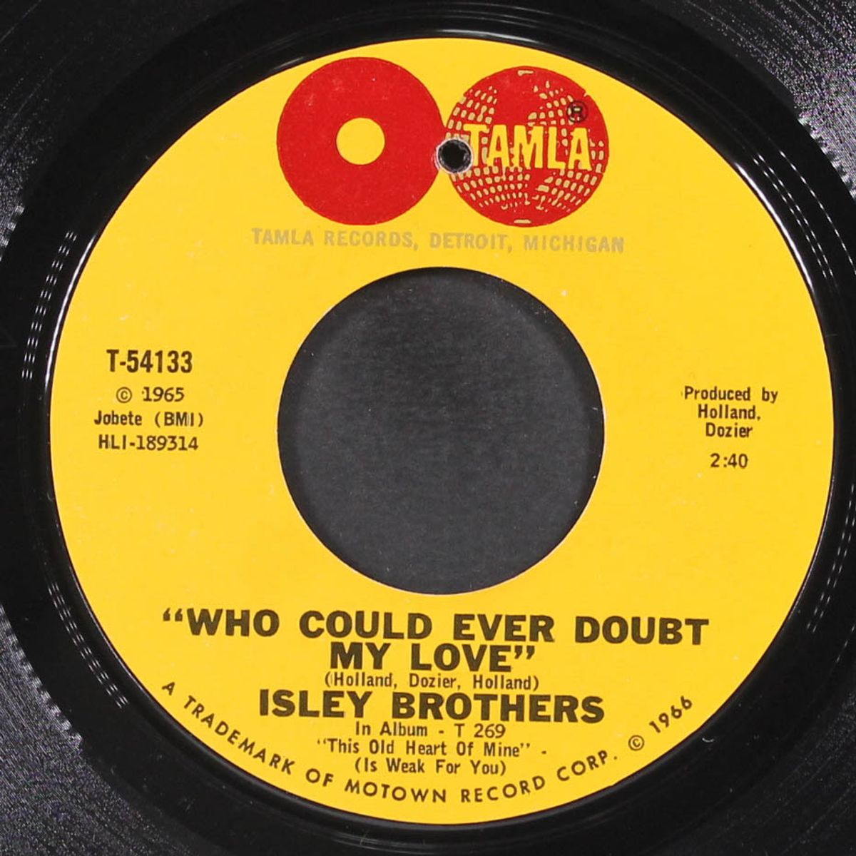 take some time out for love / who could ever doubt my love by ISLEY BROTHERS