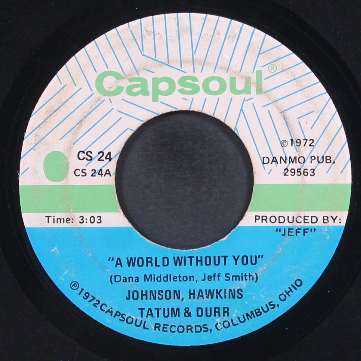 a world without you / you're all i need to make it by JOHNSON, HAWKINS, TATUM & DURR