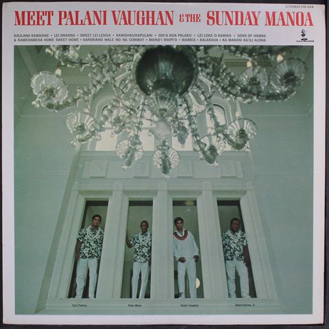 PALANI VAUGHAN & SUNDAY MANOA
