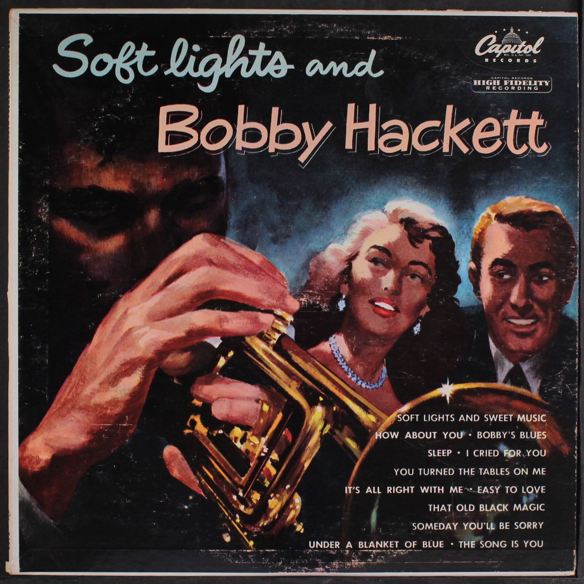 soft lights and bobby hackett by BOBBY HACKETT