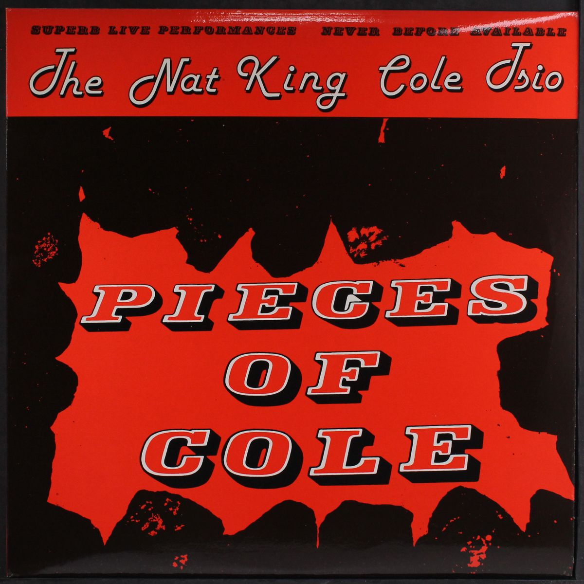 pieces of cole by NAT KING COLE